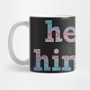 Trans Pride He Him Waves Mug